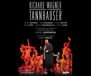 Archivé: Wagner : Tannhaüser – Daniel Barenboïm / Sasha Walz (sortie DVD et Blu-Ray)