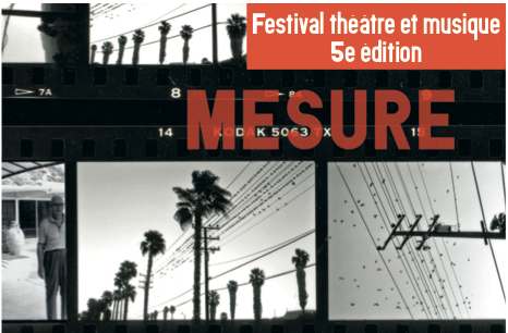 Archivé: Festival Mesure pour Mesure