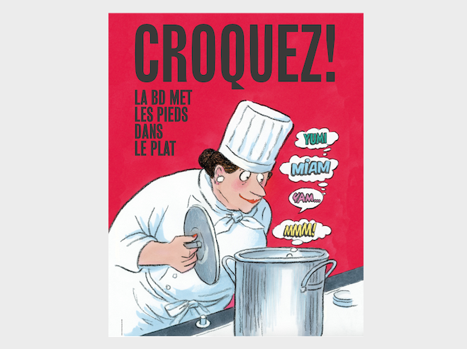 Croquez ! La BD met les pieds dans le plat