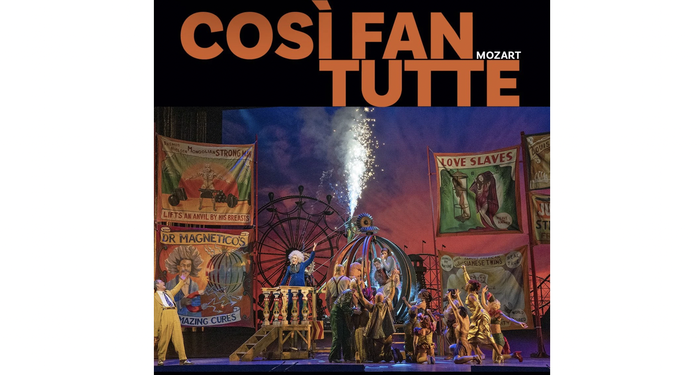 Così fan Tutti, Wolfgang Amadeus Mozart