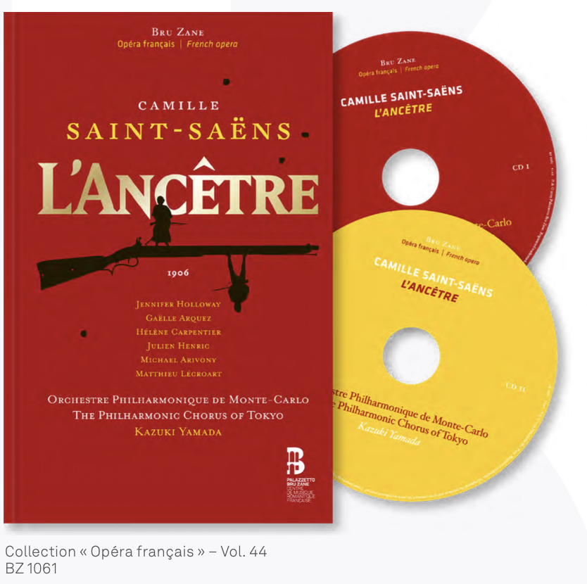 Palazzetto Bru Zane – Parution discographique : l’Ancêtre